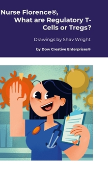 Hardcover Nurse Florence(R), What are Regulatory T-Cells or Tregs? Book