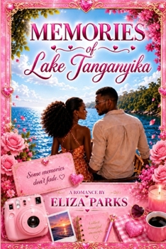 Memories of Lake Tanganyika