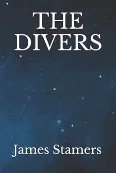 Paperback THE DIVERS(Illustrated) Book