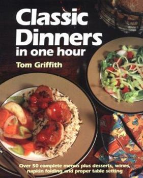 Hardcover Classic Dinners in One Hour Book