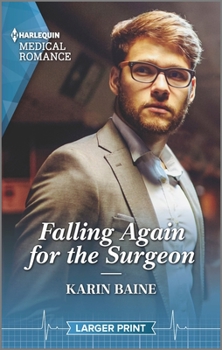 Mass Market Paperback Falling Again for the Surgeon [Large Print] Book