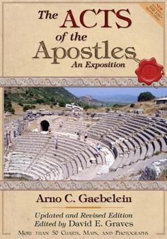 Paperback The Acts of the Apostles: An Expositon: Revised and Updated Edition Book