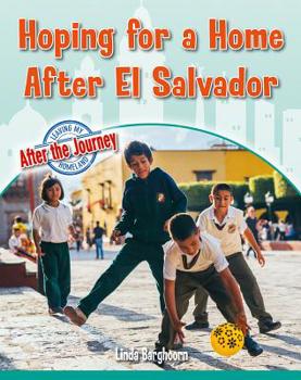 Paperback Hoping for a Home After El Salvador Book