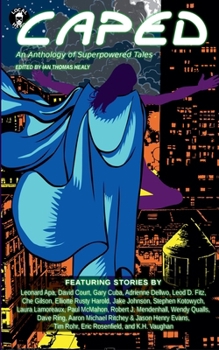 Paperback Caped: An Anthology of Superhero Tales Book