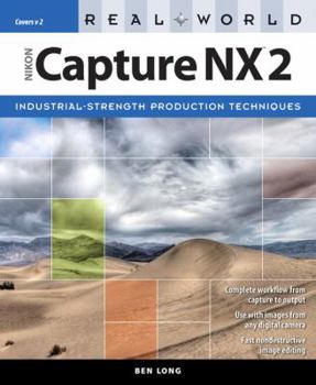 Paperback Real World Nikon Capture Nx 2 Book