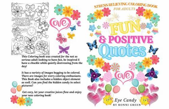 Paperback Stress Relieving Coloring Book For Adults: Fun and Positive Quotes Book