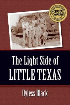 Paperback The Light Side of Little Texas Book