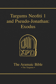 Hardcover Targums Neofiti 1 and Pseudo-Jonathan: Exodus: Volume 2 Book