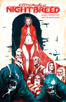 Clive Barker's Nightbreed Vol. 1 - Book #1 of the Nightbreed Collections
