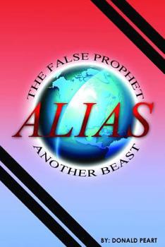 Paperback The False Prophet, Alias Another Beast Book