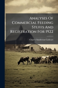 Paperback Analyses Of Commercial Feeding Stuffs And Registration For 1922 Book
