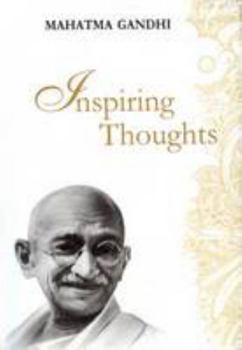 Mahatma Gandhi Inspiring Thoughts