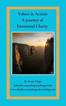 Paperback Values in Action:: A Journey of Emotional Clarity Book