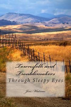 Paperback Townsfolk and Troublemakers: A Sleepy Boy Book