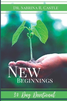 Paperback New Beginnings: 30 Day Devotional Book
