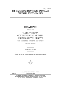 The watchdogs didn’t bark : Enron and the Wall Street analysts