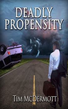 Paperback Deadly Propensity Book
