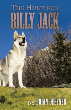 Paperback The Hunt for Billy Jack Book
