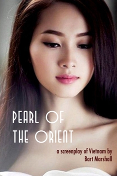 Paperback Pearl of the Orient: a screenplay Book