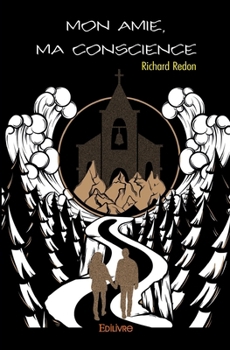 Paperback Mon amie, ma conscience [French] Book