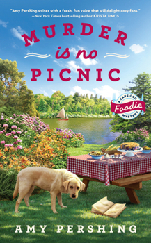 Murder Is No Picnic - Book #3 of the Cape Cod Foodie Mystery