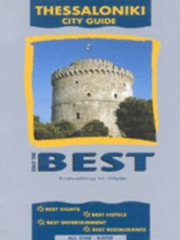Paperback Thessaloniki City Guide (Only the Best) Book