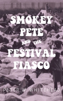 Paperback Smokey Pete And The Festival Fiasco Book