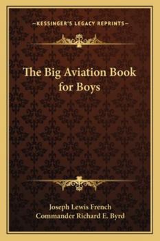 The Big Aviation Book for Boys