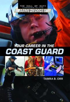 Library Binding Your Career in the Coast Guard Book