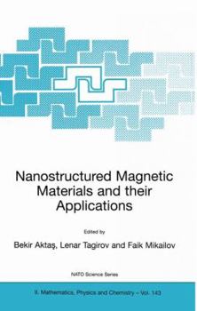 Paperback Nanostructured Magnetic Materials and Their Applications Book