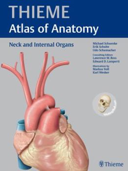 PROMETHEUS Lernatlas der Anatomie. Hals und Innere Organe - Book #2 of the Thieme Anatomy