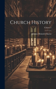 Hardcover Church History; Volume 2 Book