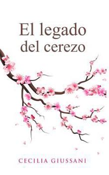 Paperback El Legado del Cerezo [Spanish] Book
