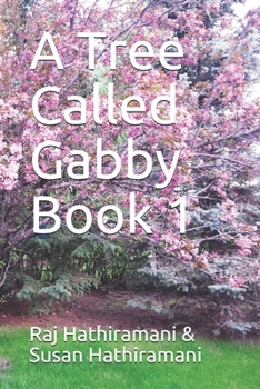 Paperback A Tree Called Gabby Book 1 Book