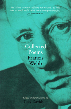 Paperback Francis Webb: Collected Poems Book