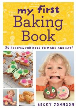 Paperback My First Baking Book