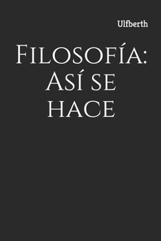 Paperback Filosof?a: As? se hace [Spanish] Book