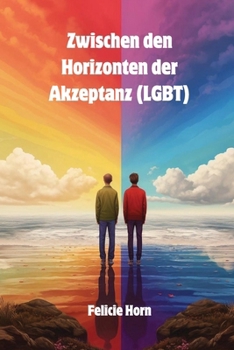 Paperback Zwischen den Horizonten der Akzeptanz (LGBT) [German] Book