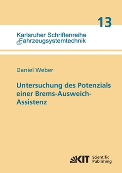 Paperback Untersuchung des Potenzials einer Brems-Ausweich-Assistenz [German] Book
