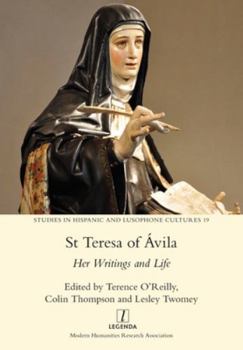 Paperback St Teresa of Ávila: Her Writings and Life Book