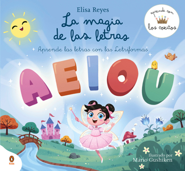 Hardcover La Magia de Las Letras / The Magic of Letters [Spanish] Book