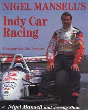 Hardcover Nigel Mansell's Indy-Car Racing Book