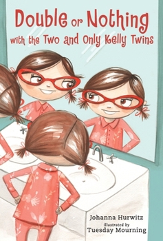 Hardcover Double or Nothing with the Two and Only Kelly Twins Book