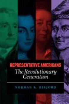 Paperback Representative Americans: The Revolutionary Generation Book