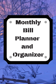 Monthly Bill Planner and Organizer: Finance Monthly & Weekly Budget Planner Expense Tracker Bill Organizer Journal Notebook | Budget Planning,Workbook | ... (Expense Tracker Budget Planner)