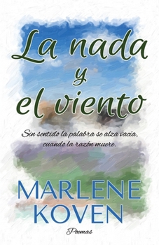 Paperback La nada y el viento [Spanish] Book