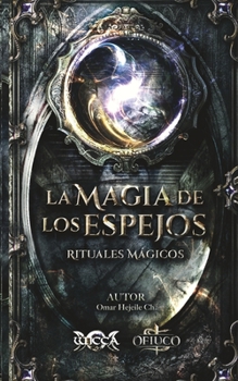 Paperback La Magia de los Espejos [Spanish] Book