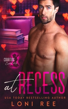 At Recess - Book #1 of the Courting Curves