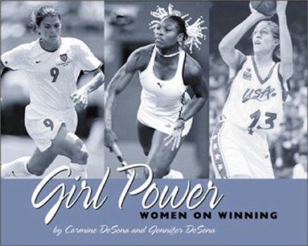 Hardcover Girl Power: Women on Winning Book