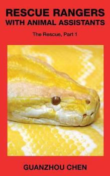 Paperback Rescue Rangers with Animal Assistants: The Rescue, Part 1 Book
